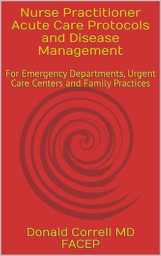 Nurse Practitioner Acute Care Protocols and Disease Management
